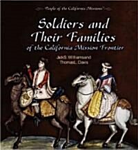 Soldiers and Their Families (Library Binding)