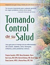Tomando Control De Su Salud (Paperback)