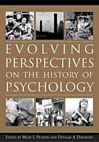 Evolving Perspectives on the History of Psychology (Paperback)