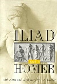 Iliad, Book 1 (Paperback)