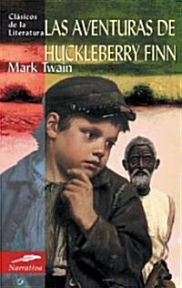 Las aventuras de Huckleberry Finn / The Adventures of Huckleberry Finn (Paperback, Translation)