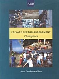 Private Sector Assessment: Philippines (Paperback)