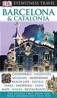 DK Eyewitness Travel Guides Barcelona & Catalonia (Paperback)