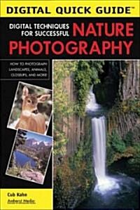 Digital Techniques for Successful Nature Photography (Paperback)