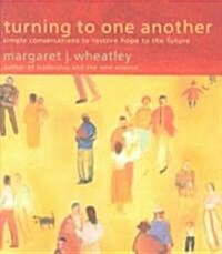 Turning to One Another (Paperback, 1st)