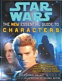The Essential Guide to Characters, Revised Edition: Star Wars (Paperback, Rev)