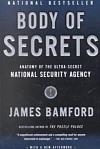 [중고] Body of Secrets: Anatomy of the Ultra-Secret National Security Agency (Paperback)