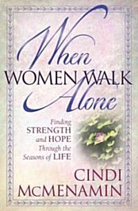 When Women Walk Alone (Paperback)