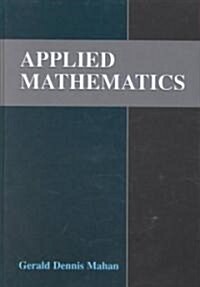 Applied Mathematics (Hardcover, 2002)