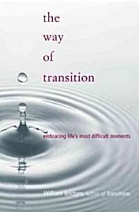 The Way of Transition (Paperback)