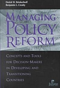 Managing Policy Reform (Paperback)