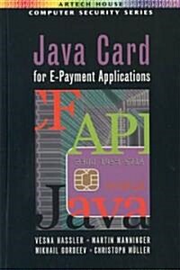Java Card for E-Payment Applications (Hardcover)