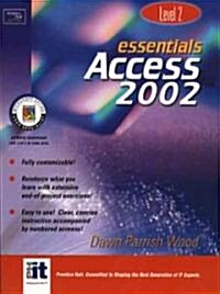 Essentials Access 2002 Level 2 (Paperback)