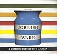 Cornish Ware and Domestic Pottery by T.G. Green (Paperback, 2 New edition)
