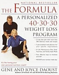 [중고] The Formula: A Personalized 40-30-30 Fat-Burning Nutrition Program (Paperback)