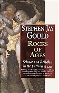 Rocks of Ages: Science and Religion in the Fullness of Life (Paperback)