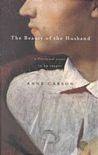 The Beauty of the Husband: A Fictional Essay in 29 Tangos (Paperback)