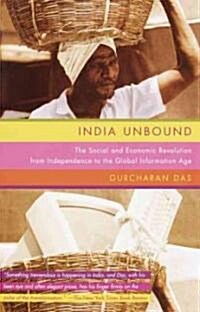 India Unbound: The Social and Economic Revolution from Independence to the Global Information Age (Paperback)