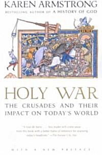 [중고] Holy War: The Crusades and Their Impact on Todays World (Paperback, 2)