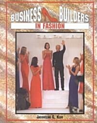 Business Builders in Fashion (Hardcover)