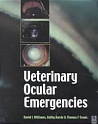 Handbook of Veterinary Ocular Emergencies (Paperback)