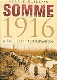 Somme 1916 (Hardcover, New ed)