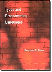 Types and Programming Languages (Hardcover)