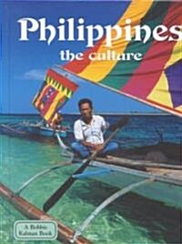 Philippines - The Culture (Library Binding)