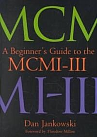 A Beginners Guide to the McMi-III (Hardcover)