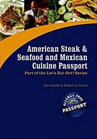 American Steak, Seafood and Mexican Cuisine Passport (Paperback)