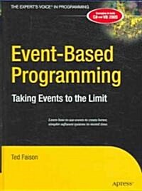 Event-Based Programming: Taking Events to the Limit (Hardcover)