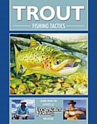 Trout Fishing Tactics (Hardcover)