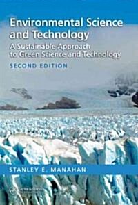 Environmental Science and Technology: A Sustainable Approach to Green Science and Technology, Second Edition (Hardcover, 2)