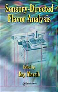 Sensory-Directed Flavor Analysis (Hardcover)