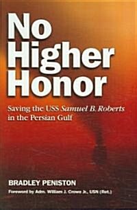 No Higher Honor (Hardcover)
