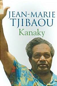 Jean-Marie Tjibaou: La PRC)Sence Kanak (Paperback)