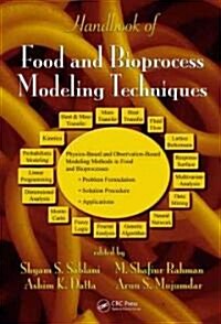 Handbook of Food and Bioprocess Modeling Techniques (Hardcover)