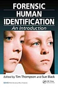 Forensic Human Identification: An Introduction (Hardcover)