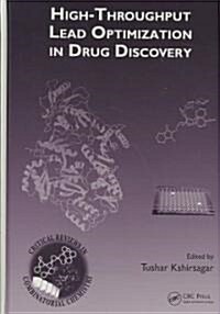 High-Throughput Lead Optimization in Drug Discovery (Hardcover)