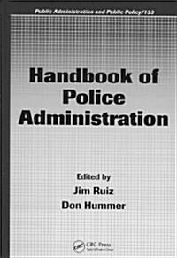 Handbook of Police Administration (Hardcover, 1st)