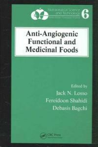 Anti-angiogenic functional and medicinal foods