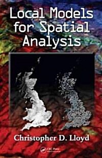 Local Models for Spatial Analysis (Hardcover)