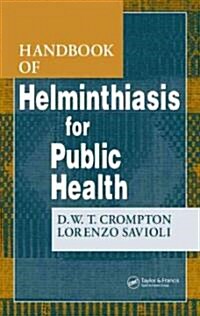 Handbook of Helminthiasis for Public Health (Hardcover)