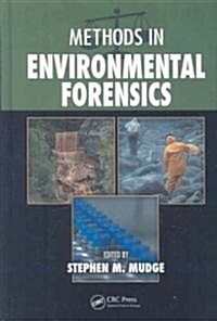 Methods in Environmental Forensics (Hardcover)
