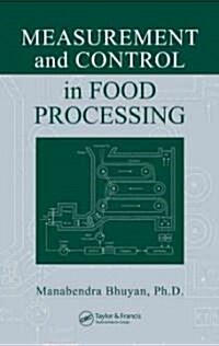 Measurement and Control in Food Processing (Hardcover)