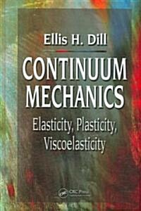 Continuum Mechanics (Hardcover)