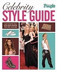 Teen People Celebrity Style Guide (Paperback)