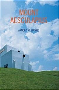 Mount Aesculapius (Paperback)