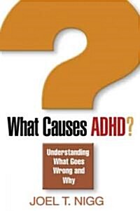 What Causes ADHD? (Hardcover, 1st)