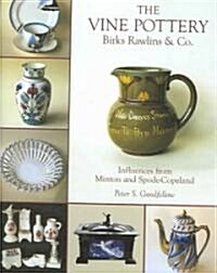 The Vine Pottery : Birks Rawlins & Co. (Hardcover)